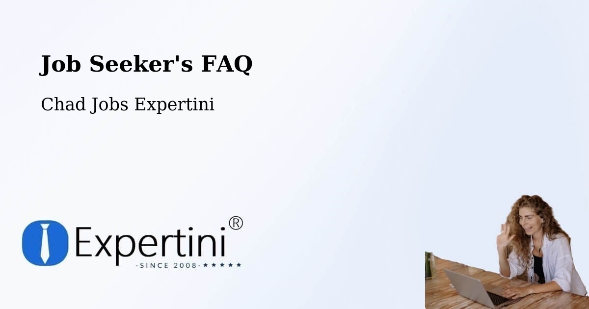 Job Seeker FAQ – Am Timan - Chad Jobs Expertini