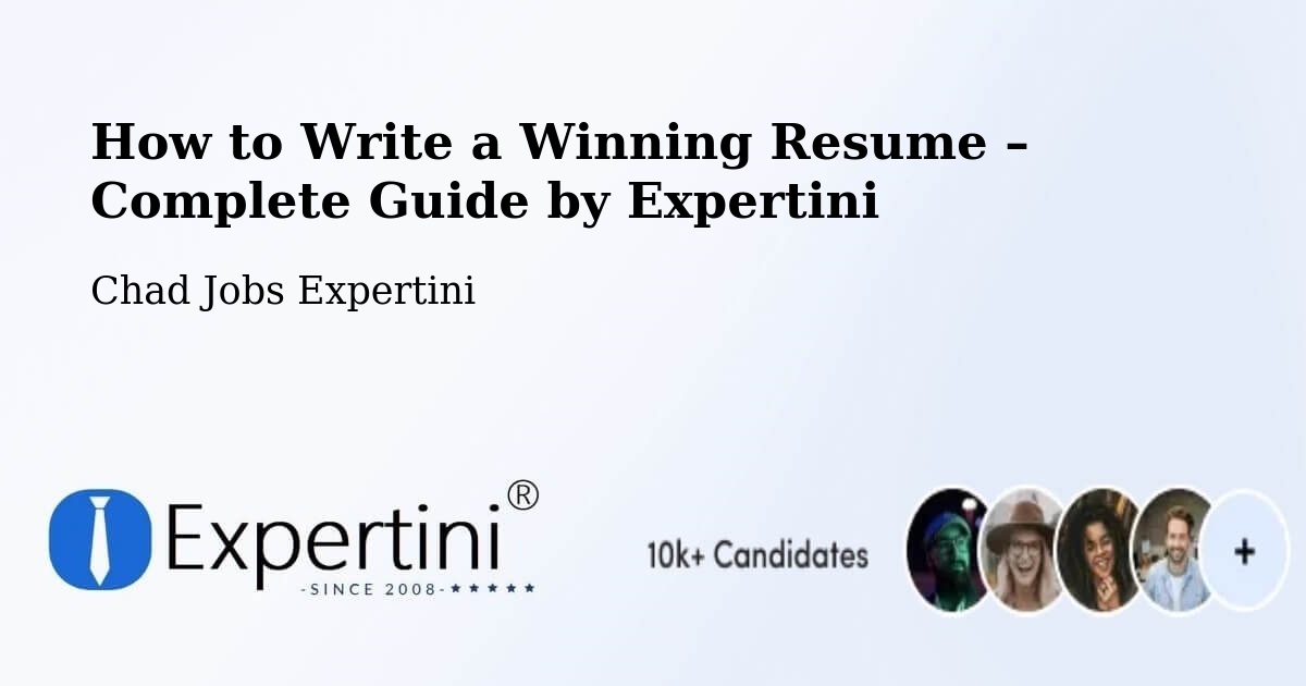 Resume Writing Guide for Job Seekers – Am Timan - Am Timan, Chad Jobs Expertini